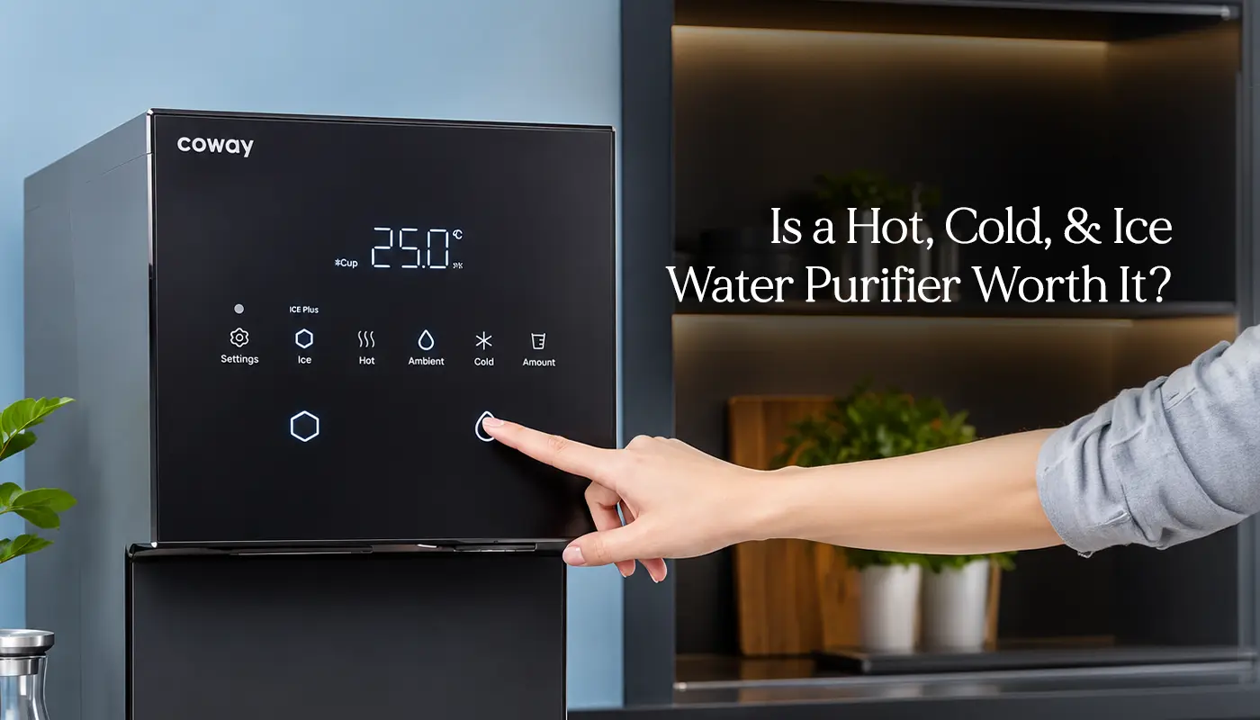 Is a Hot Cold Ice Water Purifier Worth It by Coway India